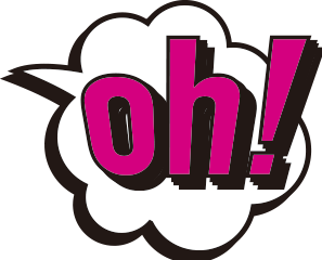 oh!